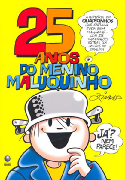 Picture of 25 ANOS DO MENINO MALUQUINHO