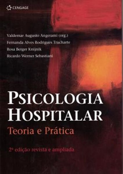Picture of PSICOLOGIA HOSPITALAR - TEORIA PRATICA - 2ª ED