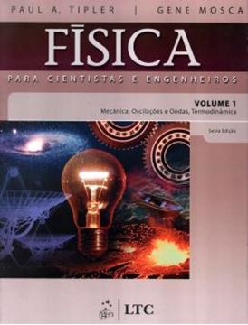 Imagem de FISICA PARA CIENTISTAS E ENGENHEIROS  VOLUME 1 - MECANICA, OSCILACOES E ONDAS, TERMODINAMICA - 6ª EDICAO