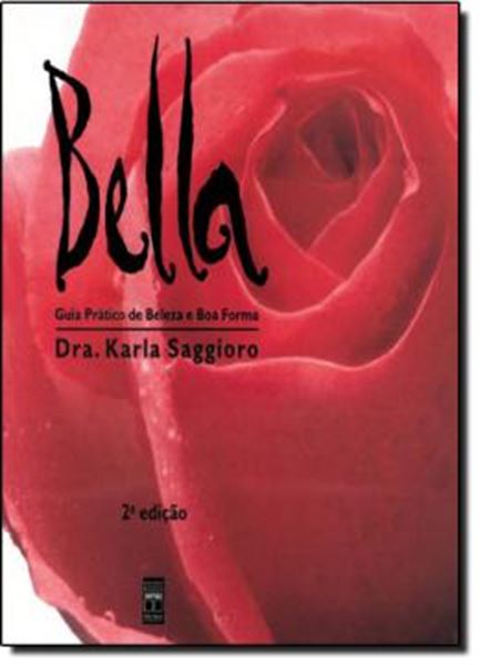 Picture of BELLA - GUIA PRATICO DE BELEZA E BOA FORMA