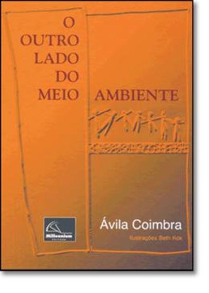 Picture of OUTRO LADO DO MEIO AMBIENTE, O - 2ª EDICAO