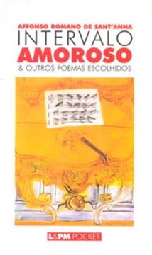 Imagem de INTERVALO AMOROSO E OUTROS POEMAS ESCOLHIDOS - POCKET