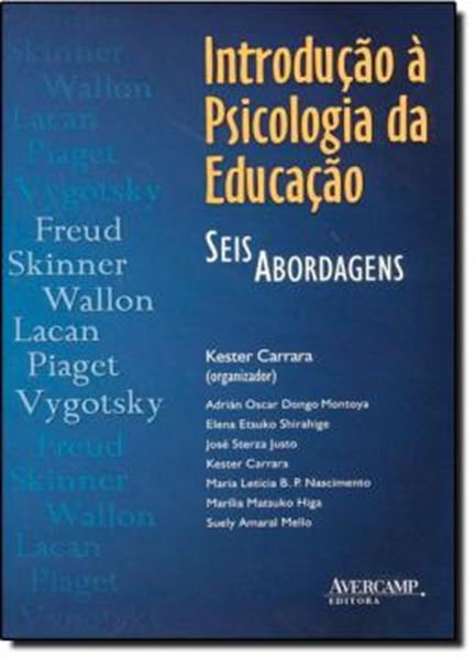 Picture of INTROUDCAO A PSICOLOGIA DA EDUCACAO - SIS ABORDAGENS