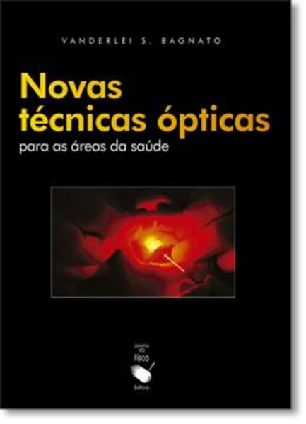 Picture of NOVAS TECNICAS OPTICAS PARA AS AREAS DA SAUDE, AS