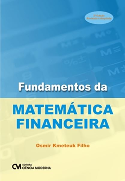 Picture of FUNDAMENTOS DA MATEMATICA FINANCEIRA - 2ª EDICAO