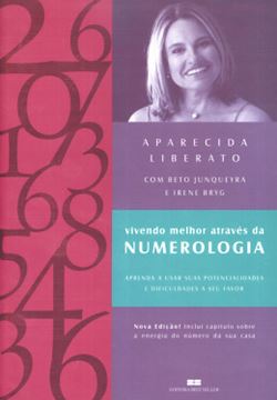 Imagem de VIVENDO MELHOR ATRAVES DA NUMEROLOGIA - GUIA PRATICO