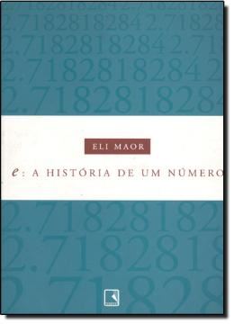 Imagem de E: A HISTORIA DE UM NUMERO