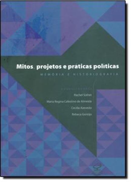 Picture of MITOS, PROJETOS E PRATICAS POLITICAS