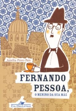 Imagem de FERNANDO PESSOA, O MENINO DA SUA MAE