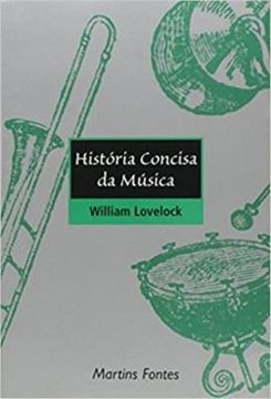Imagem de HISTORIA CONCISA DA MUSICA - 2ª ED