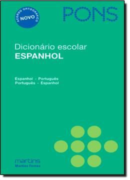 Imagem de PONS - DICIONARIO ESCOLAR ESPANHOL - ESPANHOL/PORTUGUES - PORTUGUES/ESPANHOL - NOVO ACORDO ORTOGRAFICO