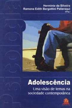 Imagem de ADOLESCENCIA - UMA VISAO DE TEMAS NA SOCIEDADE CONTEMPORANEA