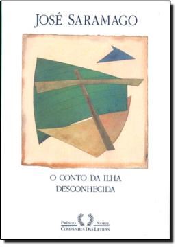 Imagem de O CONTO DA ILHA DESCONHECIDA