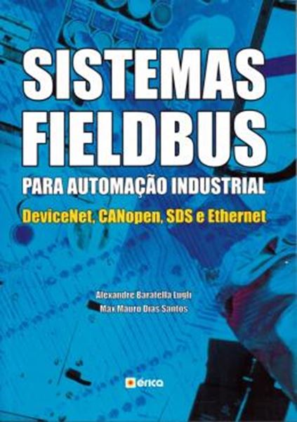 Picture of SISTEMAS FIELDBUS PARA AUTOMACAO INDUSTRIAL