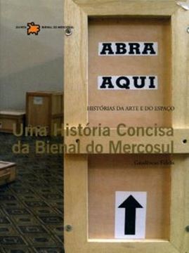 Imagem de HISTORIA CONCISA DA BIENAL DO MERCOSUL, UMA
