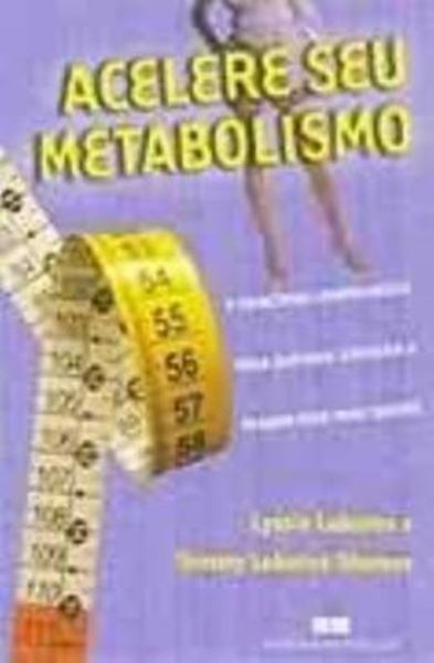 Picture of ACELERE SEU METABOLISMO - 3ª ED