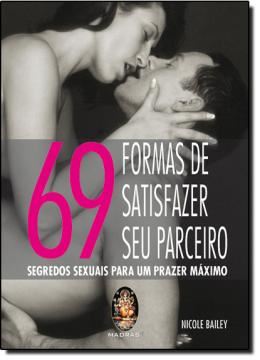 Imagem de 69 FORMAS DE SATISFAZER SEU PARCEIRO