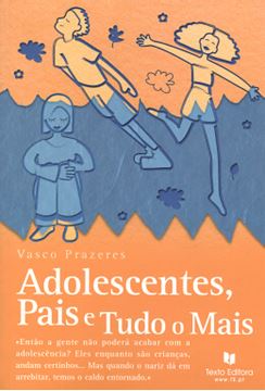 Imagem de ADOLESCENTES, PAIS E TUDO O MAIS