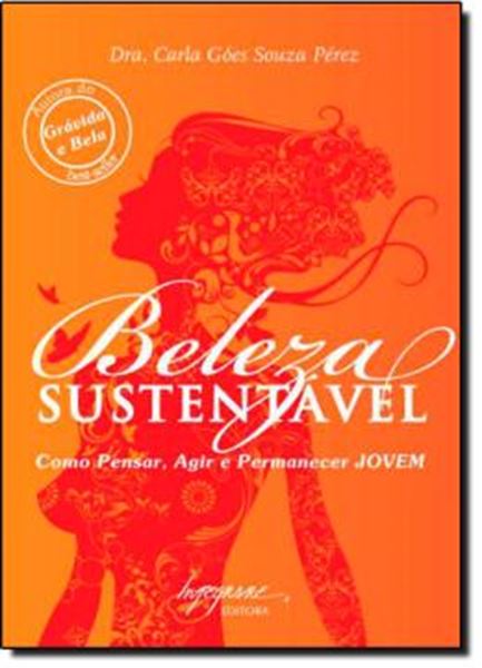 Picture of BELEZA SUSTENTAVEL - COMO PENSAR, AGIR E PERMANECER JOVEM