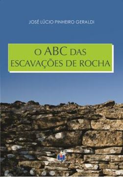 Imagem de O ABC DAS ESCAVACOES DE ROCHA