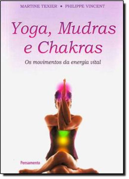 Picture of YOGA, MUDRAS E  CHAKRAS