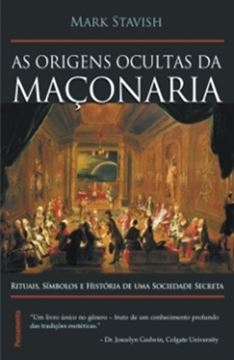 Imagem de ORIGENS OCULTAS DA MACONARIA - RITUAIS, SIMBOLOS E HISTORIA DE UMA SOCIEDADESECRETA