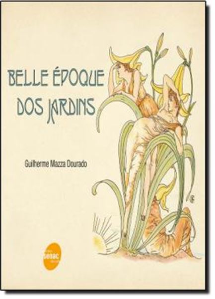 Picture of BELLE EPOQUE DOS JARDINS