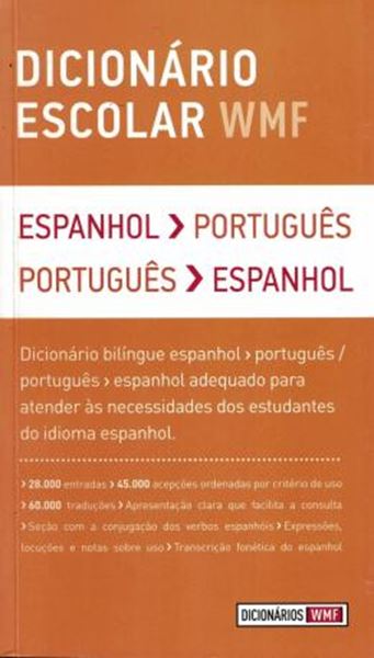 Picture of DICIONARIO ESCOLAR WMF - ESPANHOL/PORTUGUES - PORTUGUES/ESPANHOL