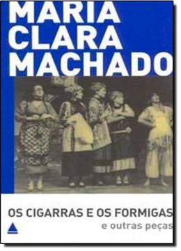 Imagem de CIGARRAS E OS FORMIGAS E OUTRAS PECAS, OS