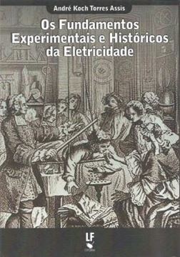 Imagem de FUNDAMENTOS EXPERIMENTAIS E HISTORICOS DA ELETRICIDADE