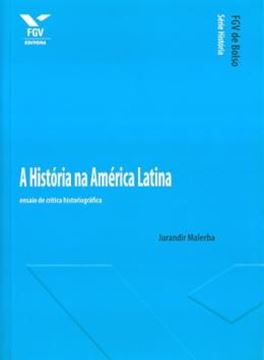 Imagem de HISTORIA NA AMERICA LATINA, A - ENSAIO DE CRITICA