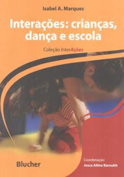 Imagem de INTERACOES - CRIANCA, DANCA E ESCOLA