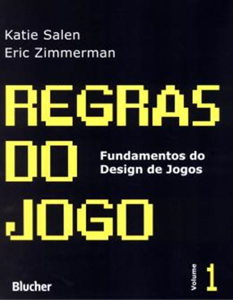 Picture of REGRAS DO JOGO - FUNDAMENTOS DO DESIGN DE JOGOS 1