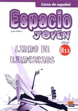 Imagem de ESPACIO JOVEN B1.1 LIBRO DE EJERCICIOS