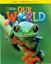 Imagem de OUR WORLD 1 WB WITH AUDIO CD