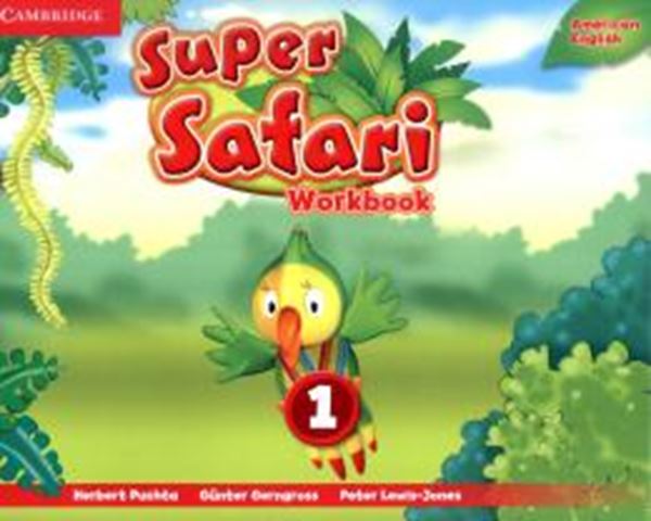 Picture of SUPER SAFARI AMERICAN ENGLISH 1 WORKBOOK - 1ST ED