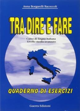 Imagem de TRA DIRE E FARE - QUADERNO DEGLI ESERCIZI