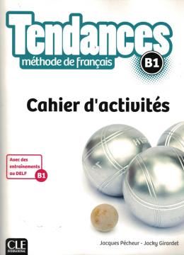 Imagem de TENDANCES B1 - CAHIER D´EXERCICES