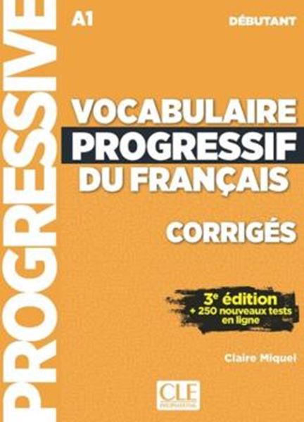 Picture of VOCABULAIRE PROGRESSIF DU FRANCAIS - NIVEAU DEBUTANT - CORRIGES - 3EME ED