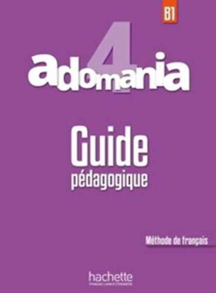 Picture of ADOMANIA 4 GUIDE PEDAGOGIQUE