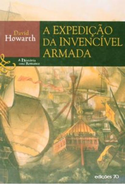 Picture of A EXPEDICAO DA INVENCIVEL ARMADA