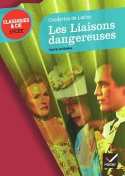 Imagem de LES LIAISONS DANGEREUSES - CLASSIQUES & CIE LYCEE