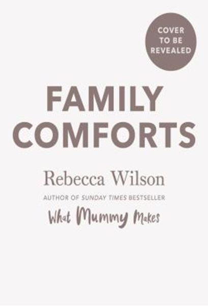 Picture of FAMILY COMFORTS - SIMPLE, HEARTWARMING FOOD TO ENJOY TOGETHER
