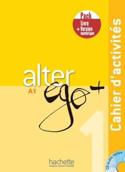 Picture of ALTER EGO+ 1 - PACK CAHIER + VERSION NUMERIQUE