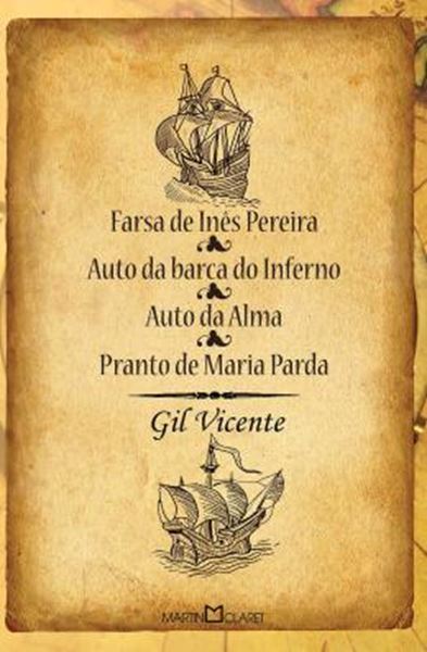 Picture of FARSA DE INES PEREIRA - AUTO DA BARCA DO INFERNO - AUTO DA ALMA - PRANTO DE MARIA PARDA