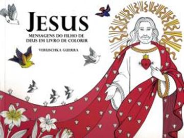 Imagem de JESUS, MENSAGENS DO FILHO DE DEUS EM LIVRO DE COLORIR