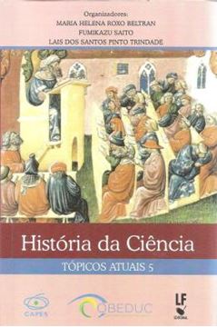 Imagem de HISTORIA DA CIENCIA - TOPICOS ATUAIS