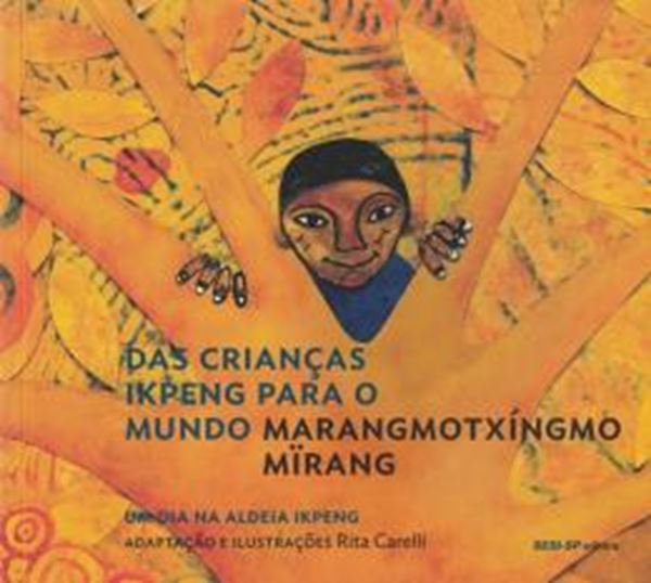 Picture of  CRIANCAS IKPENG PARA O MUNDO, DAS