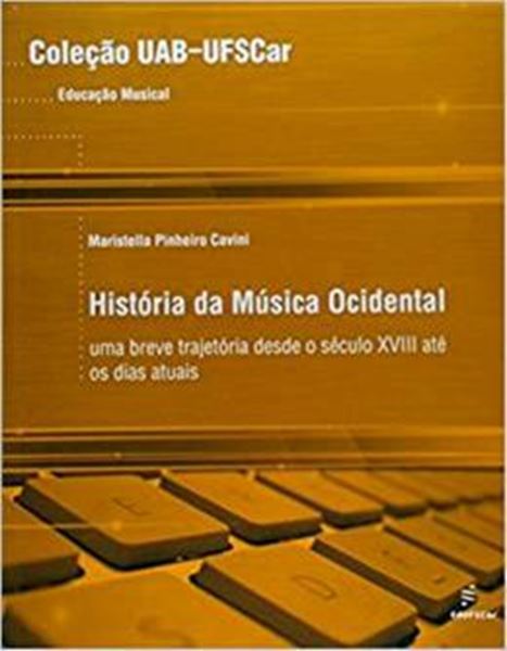 Picture of HISTORIA DA MUSICA OCIDENTAL - UMA BREVE TRAJETORIA