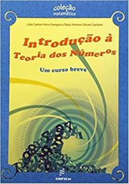 Imagem de INTRODUCAO A TEORIA DOS NUMEROS - UM CURSO BREVE